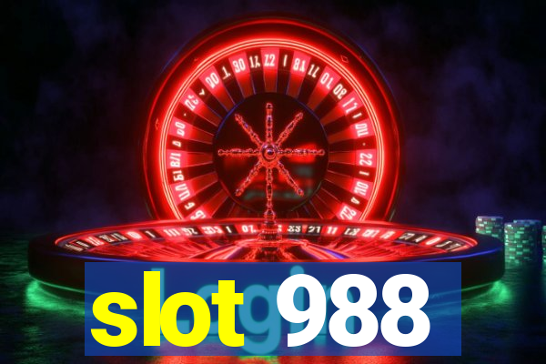 slot 988